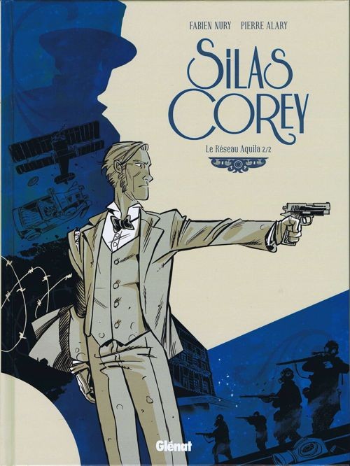 Silas Corey - Tome 2